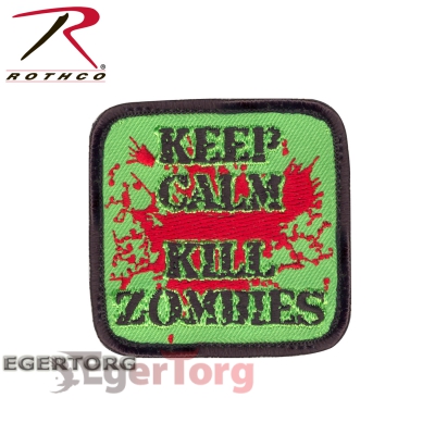 Нашивка Keep Calm Kill Zombies