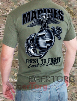 Футболка «MARINES - First to Fight, Last to Leave»